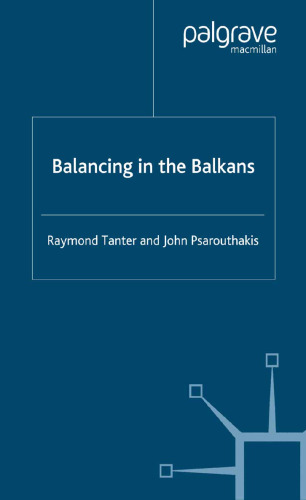Balancing in the Balkans
