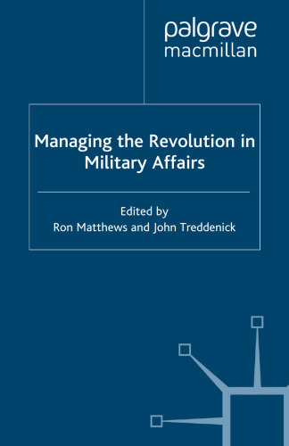 Managing the Revolution in Military Affairs