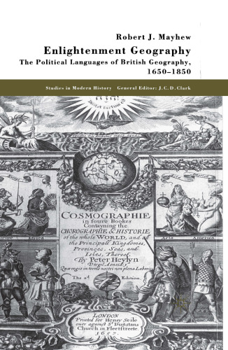 Enlightenment Geography: The Political Languages of British Geography, 1650–1850