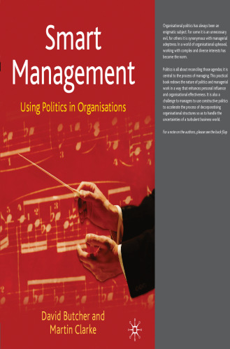 Smart Management: Using Politics in Organisations