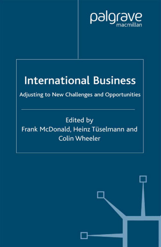 International Business: Adjusting to New Challenges and Opportunities