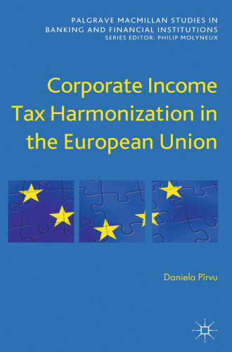 Corporate Income Tax Harmonization in the European Union