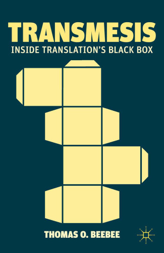 Transmesis: Inside Translation’s Black Box