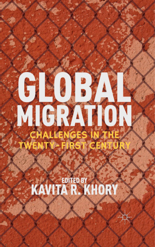 Global Migration: Challenges in the Twenty-First Century