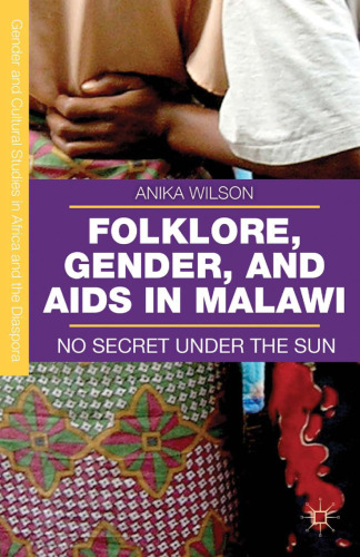 Folklore, Gender, and Aids in Malawi: No Secret Under the Sun