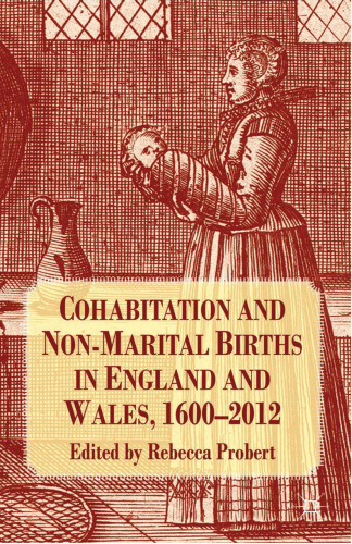 Cohabitation and Non-Marital Births in England and Wales, 1600–2012