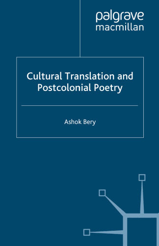 Cultural Translation and Postcolonial Poetry