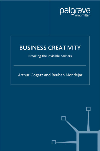 Business Creativity: Breaking the invisible barriers