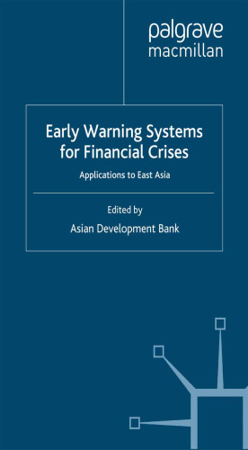 Early Warning Systems for Financial Crises: Applications to East Asia
