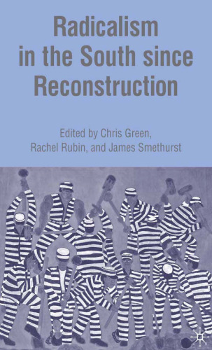 Radicalism in the South since Reconstruction