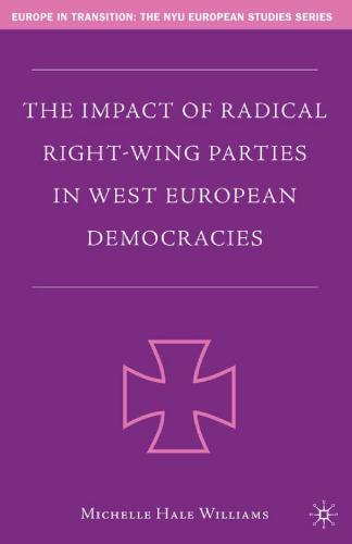 The Impact of Radical Right-Wing Parties in West European Democracies