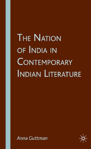 The Nation of India in Contemporary Indian Literature