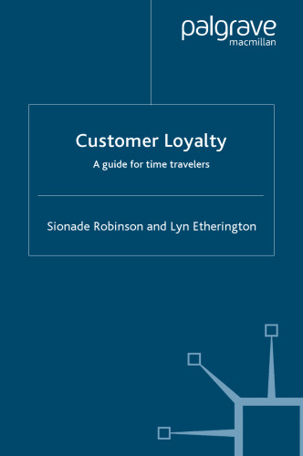 Customer Loyalty: A guide for time travelers