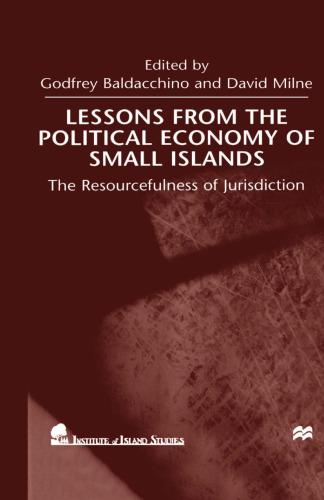 Lessons from the Political Economy of Small Islands: The Resourcefulness of Jurisdiction