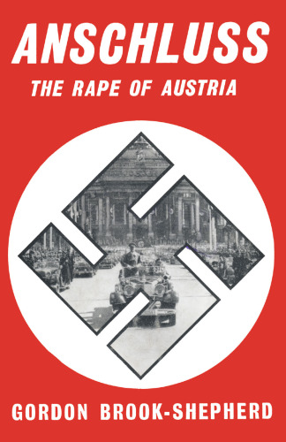Anschluss: The Rape of Austria
