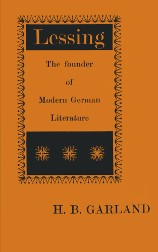 Lessing: The Founder of Modern German Literature