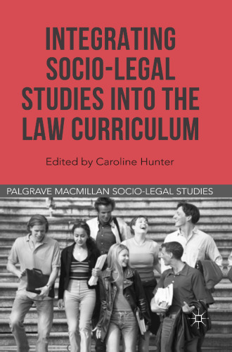 Integrating Socio-Legal Studies into the Law Curriculum