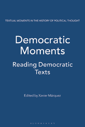 Democratic Moments: Reading Democratic Texts