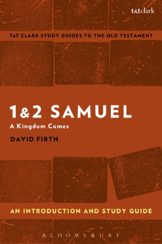 1&2 Samuel an Introduction and Study Guide: A Kingdom Comes