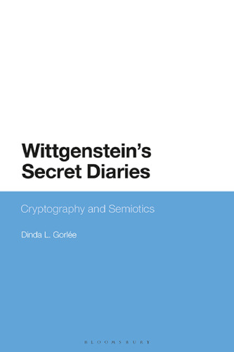 Wittgenstein’s Secret Diaries: Semiotic Writing in Cryptography