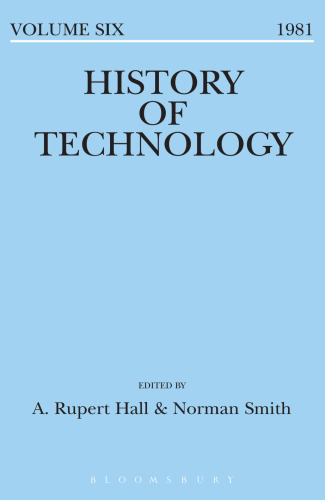 History of Technology Volume 6: Volume 6, 1981