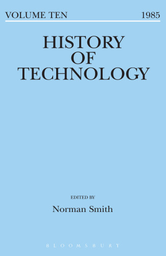 History of Technology Volume 10: Volume 10, 1985