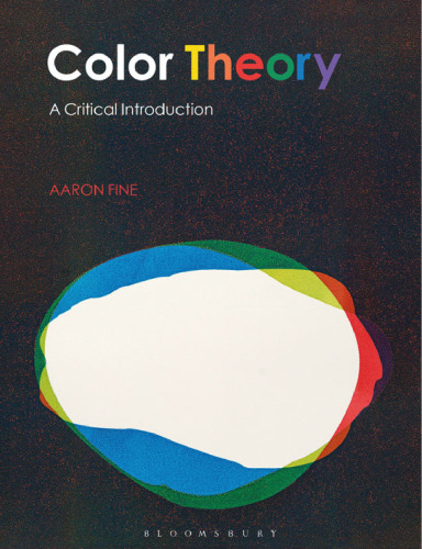 Color Theory: A Critical Introduction