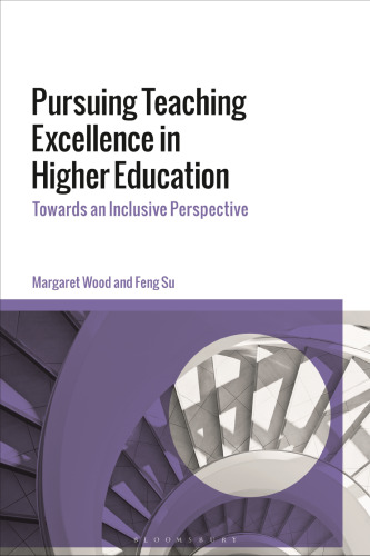 Pursuing Teaching Excellence in Higher Education: Towards an Inclusive Perspective
