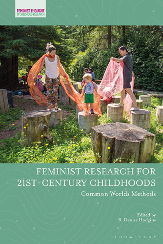 Feminist Research for 21st-century Childhoods: Common Worlds Methods