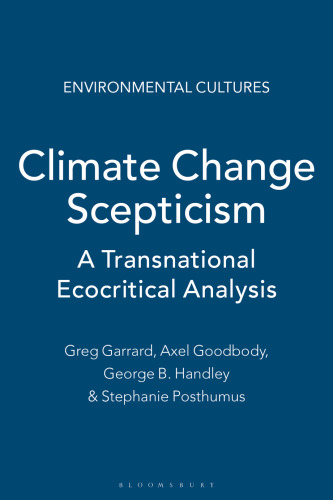 Climate Change Scepticism: A Transnational Ecocritical Analysis