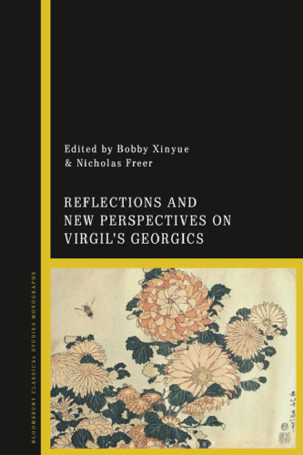 Reflections and New Perspectives on Virgil's Georgics