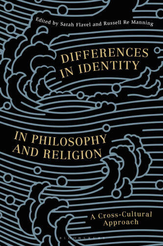 Differences in Identity in Philosophy and Religion: A Cross-Cultural Approach
