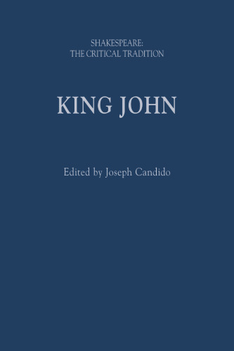 King John: Shakespeare: The Critical Tradition