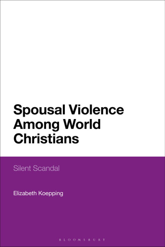 Spousal Violence among World Christians: Silent Scandal