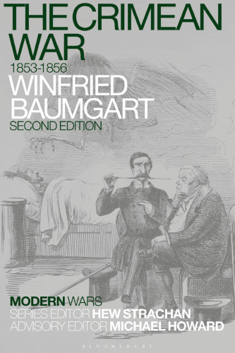 The Crimean War: 1853–1856