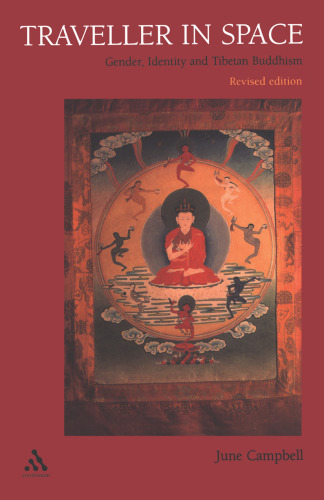 Traveller in Space: Gender, Identity and Tibetan Buddhism