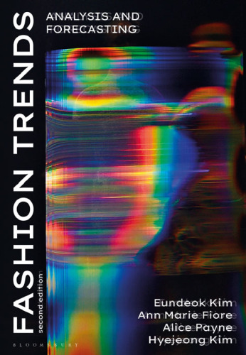 Fashion Trends Volume Second edition: Analysis and Forecasting