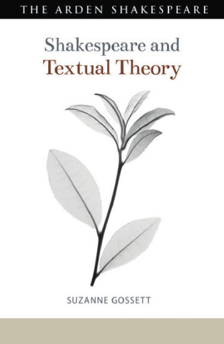 Shakespeare and Textual Theory