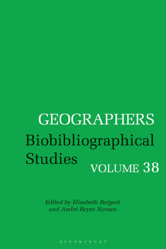 Geographers: Biobibliographical Studies