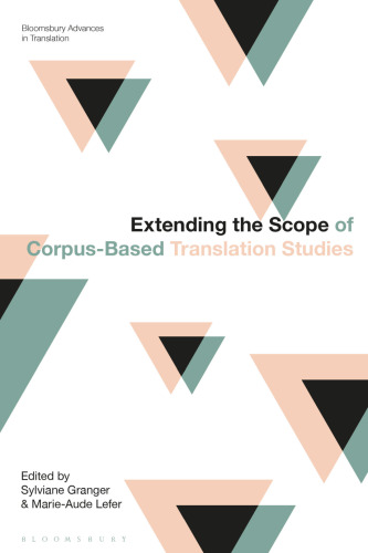 Extending the Scope of Corpus-Based Translation Studies