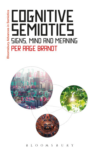 Cognitive Semiotics: Signs, Mind and Meaning