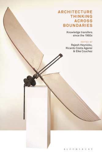 Architecture Thinking across Boundaries: Knowledge Transfers since the 1960s