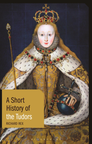 A Short History of the Tudors