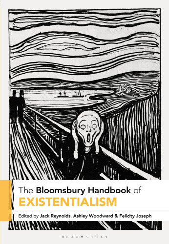 The Bloomsbury Handbook of Existentialism (Bloomsbury Handbooks)