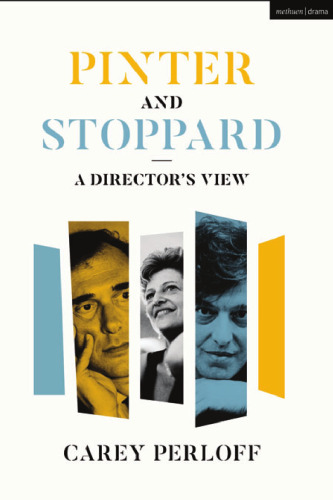 Pinter and Stoppard: A Director’s View