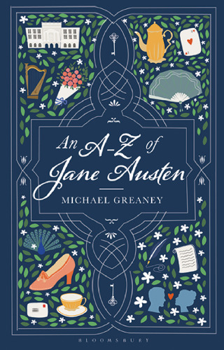 An A–Z Of Jane Austen