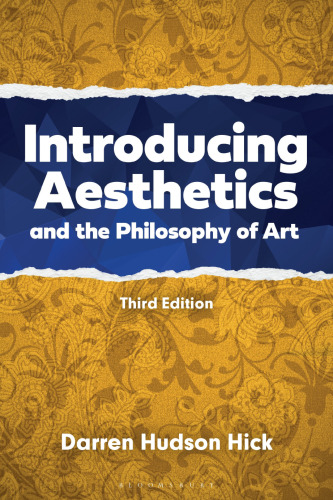 Introducing Aesthetics and the Philosophy of Art: A Case-Driven Approach
