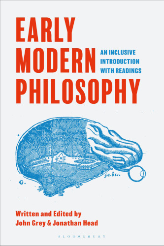 Early Modern Philosophy. An Inclusive Introduction with Readings