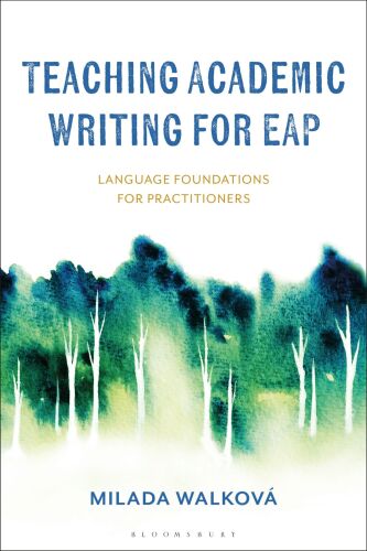 Teaching Academic Writing for EAP