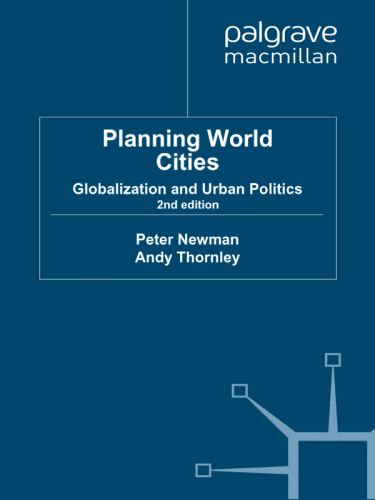 Planning World Cities: Globalization and Urban Politics